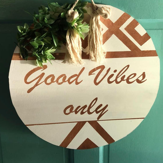 BOHO - “Good Vibes Only”